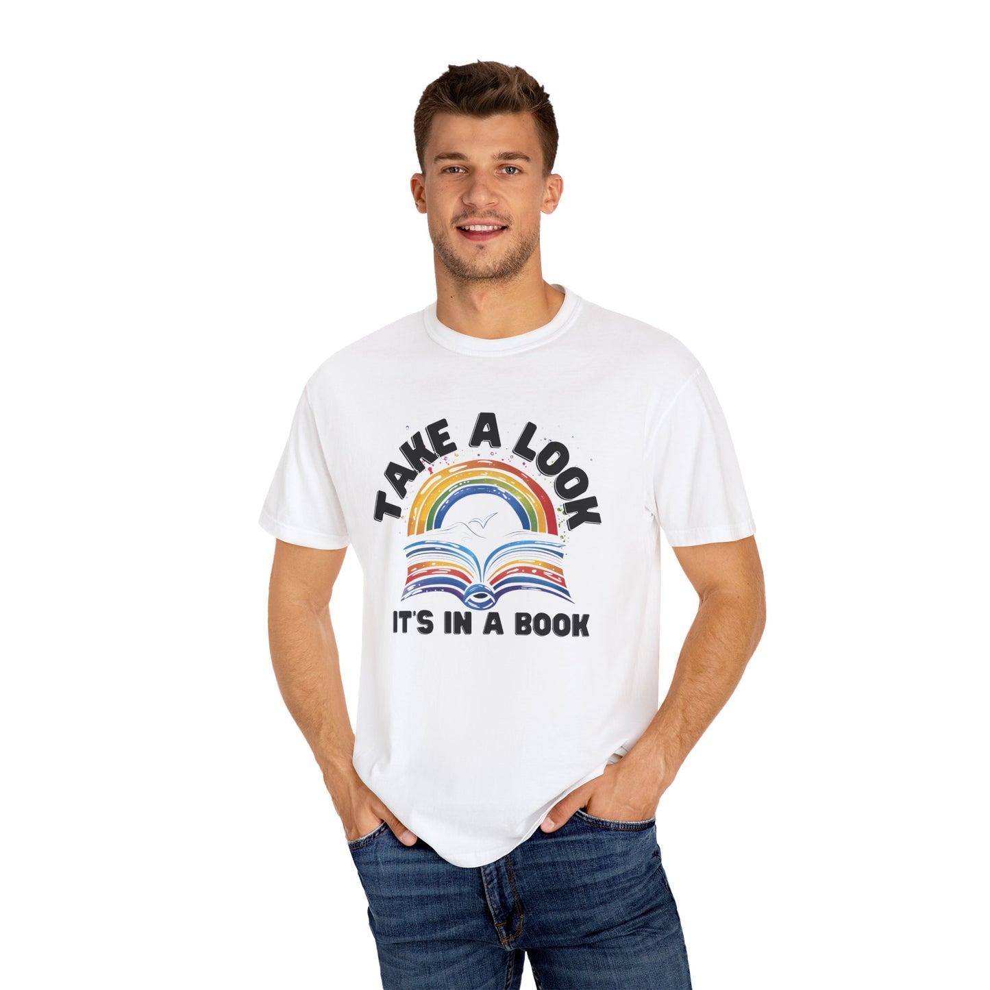 Reading Rainbow T-Shirt | Take a Look Its in a Book Tee | Reading Book Gift Shirt | Book Lover Streetwear